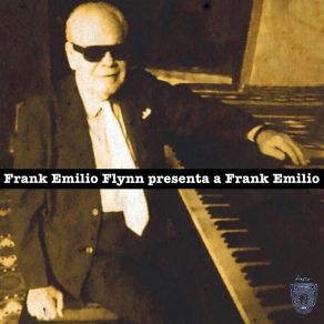 Download track Y Decídete Mi Amor (Remasterizado) Frank Emilio Flynn