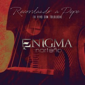 Download track La Muerte De Julio Beltrán (En Vivo) Enigma Norteño