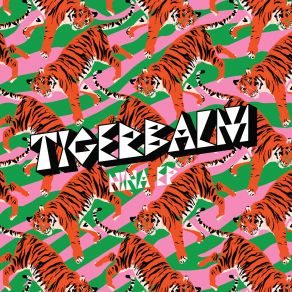 Download track Nina (Elado Remix) TigerbalmFarafi