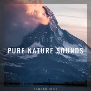 Download track Pure Nature Sounds Spirit 5