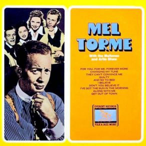 Download track And So To Bed Artie Shaw, Mel Tormé, The Meltones