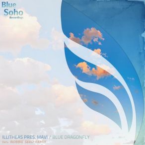 Download track Blue Dragonfly (Original Mix) Mavi, Illitheas