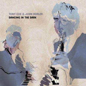 Download track Blue Monk Tony Coe, The John Horler