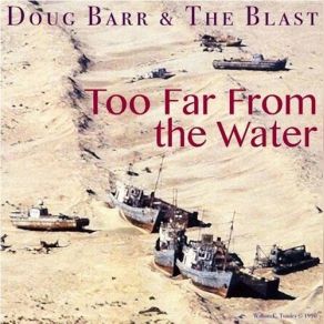 Download track Drive Anywhere Blast, Doug Barr