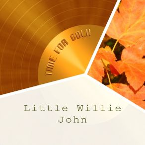 Download track Letter From My Darling Little Willie John