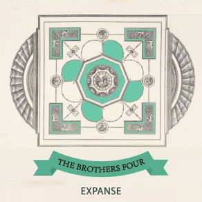 Download track The Old Settler's Song The Brothers Four