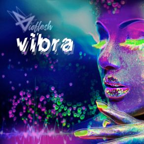 Download track Alucinaba Vioflesh