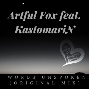 Download track Words Unspoken KastomariN