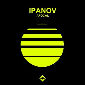 Download track Afocal Ipanov