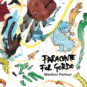 Download track Markhor Parkour Parachute For GordoMark Roberts