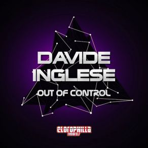 Download track Out Of Control (Alex Patane' Remix) Davide Inglese