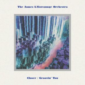 Download track Closer (Radio Edit) The James L'Estraunge Orchestra