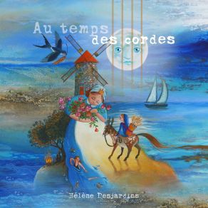 Download track J'entends Le Moulin Hélène Desjardins