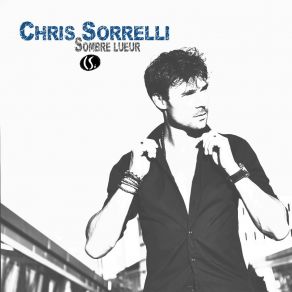 Download track Emmène Moi Avec Toi Chris Sorrelli