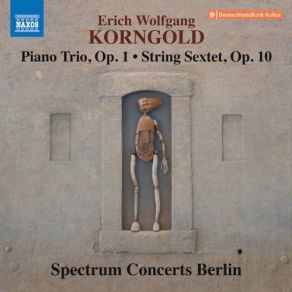 Download track String Sextet In D Major, Op. 10: IV. Finale. So Rasch Als Möglich Spectrum Concerts Berlin