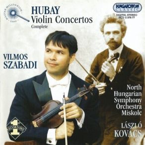 Download track 02. Violin Concerto No. 1 In A Minor Dramatique Op. 21 - II. Adagio Ma Non Tanto Jenő Hubay