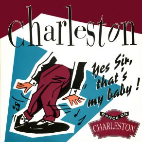 Download track Yes Sir, That's My Baby (Radio Edit) Charleston