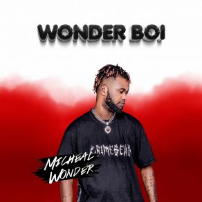 Download track No Time Micheal Wonder