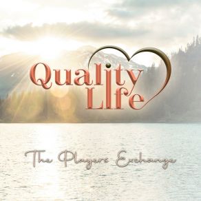 Download track Quality Life The Players ExchangeCharlene Nelson Scott, Artem Zhulyev