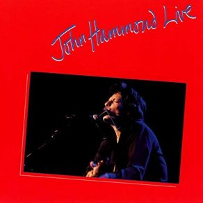 Download track I Wish You Would (Live At The McCabe's Guitar Shop, Santa Monica, California 1983) California, John Hammond