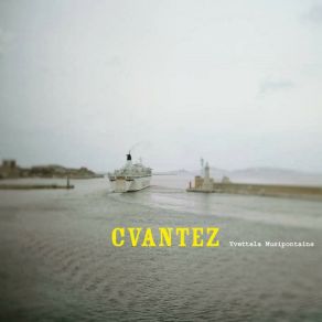 Download track J'avais Des Habitudes Cvantez