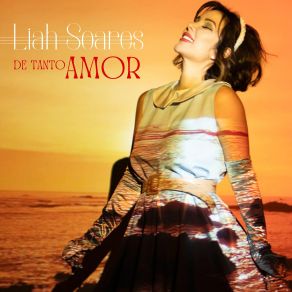 Download track De Tanto Amor Liah Soares