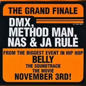 Download track The Grand Finale (TV Track) Ja Rule, DMX, Method Man, Nas