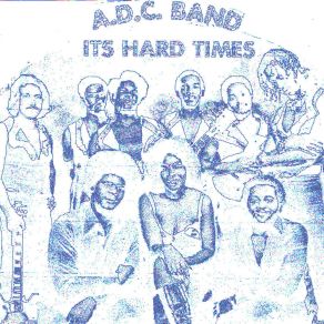 Download track You Wanna Dance A. D. C. Band