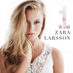 Download track Can't Hold Back Zara Larsson