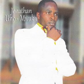 Download track Uno Mwaka Jonathan