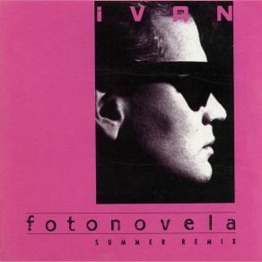 Download track Fotonovela (Summer Remix) IvánCihan Güngör, Uwe Hacker