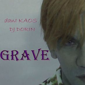 Download track Grave Dani Kaos