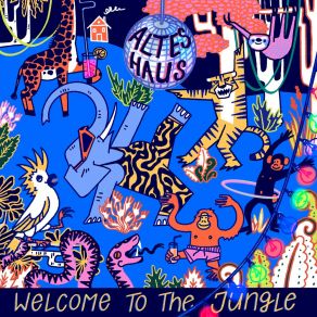 Download track Welcome To The Jungle Altes Haus