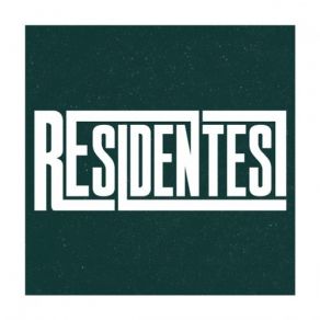 Download track Residentes Residentes