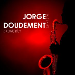 Download track This Is For Albert Jorge DoudementLucas Marques, Paulinho Santos, Neto Ferreira, Glauber Azevedo, Barney Olivier