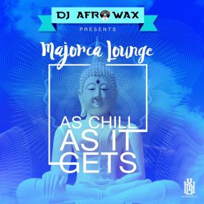 Download track Chill Factor DJ Afrowax