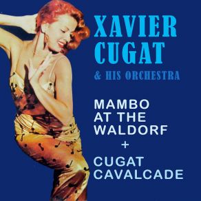 Download track Dengoza Xavier Cugat And His Orchestra