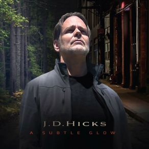 Download track Say Hello J. D. Hicks