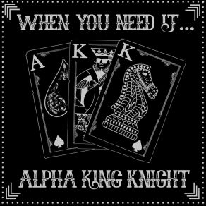 Download track She Gets Down Alpha King Knight