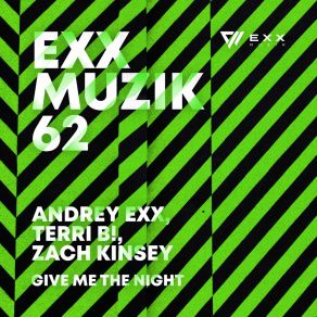 Download track Give Me The Night (Original Mix) Zach Kinsey