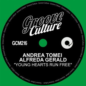 Download track Young Hearts Run Free (Extended Mix) Alfreda Gerald