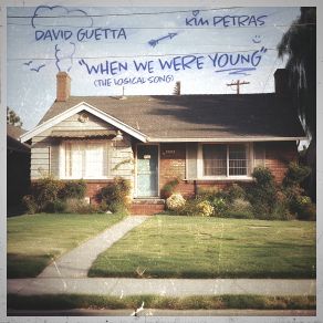 Download track When We Were Young (The Logical Song) (Extended) David Guetta, Kim Petras