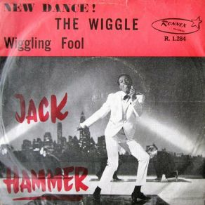 Download track The Wiggling Fool Jack Hammer