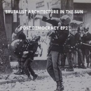 Download track Run And Hide Brutalist Architecture In The Sun