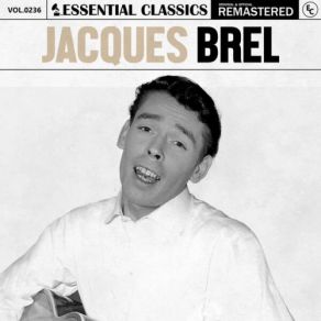 Download track Grand Jacques Jacques Brel