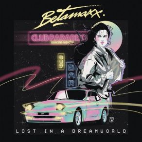 Download track Disco Dreamgirl Betamaxx