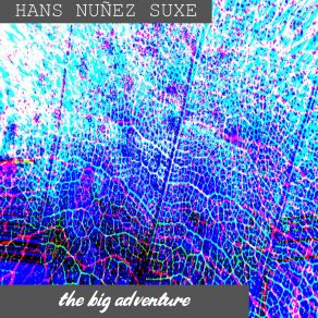 Download track Adventure On My Love Hans Nuñez Suxe