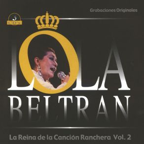Download track Que Si Te Quiero, Juralo Lola Beltrán