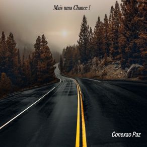 Download track Uma Chance Conexao Paz