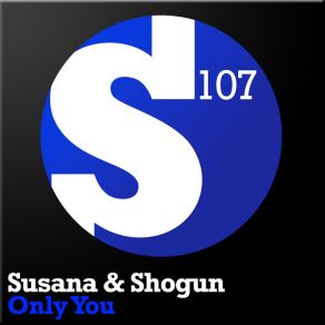 Download track Only You (Dub Mix) Susana, Shogun